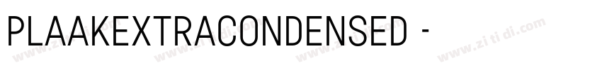 PlaakExtracondensed 字体转换